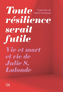 Toute résilience serait futile